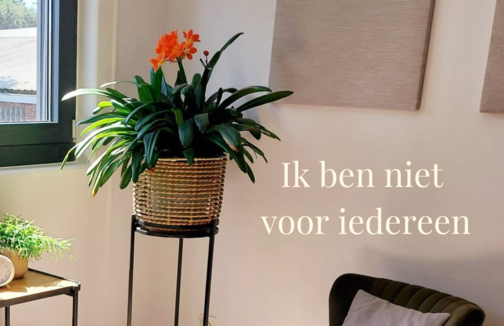 Ik ben niet voor iedereen